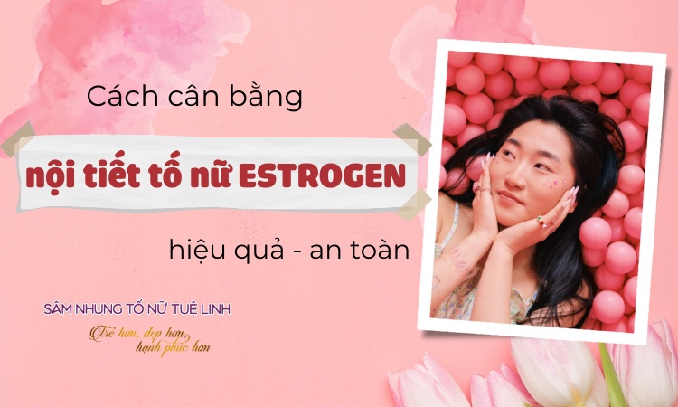 can-bang-estrogen